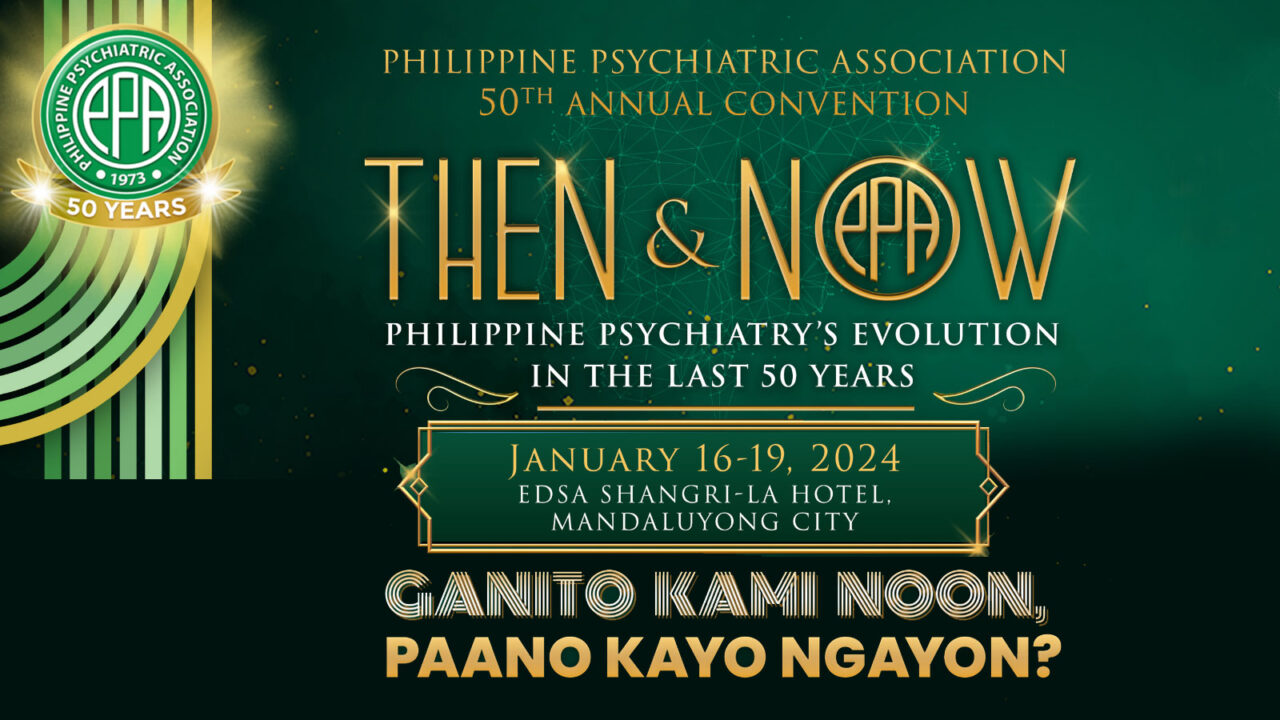 50th Annual Convention Philippine Psychiatry’s Evolution in the last